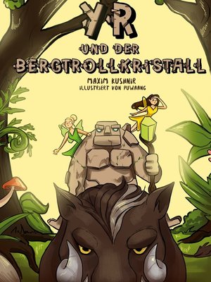 cover image of Yr und der Bergtrollkristall